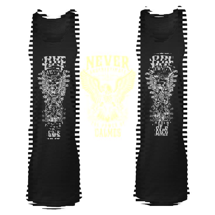 Never Underestimate The Power Of Calmes  Personalized Last Name Unisex Tank Top