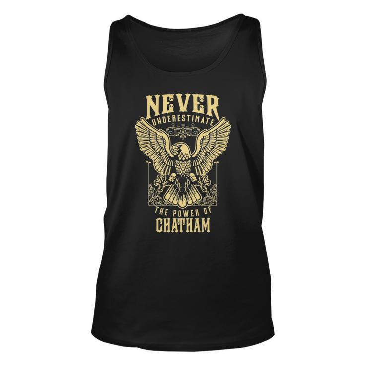 Never Underestimate The Power Of Chatham Personalized Last Name Unisex Tank Top