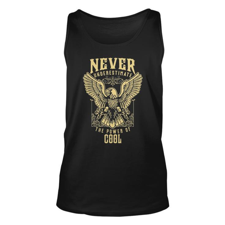 Never Underestimate The Power Of Cool  Personalized Last Name Unisex Tank Top