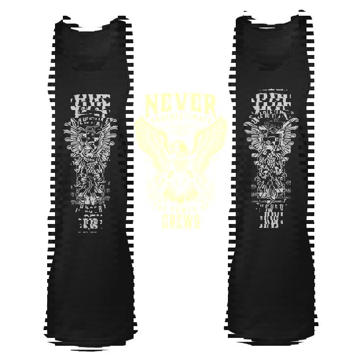 Never Underestimate The Power Of Crews  Personalized Last Name Unisex Tank Top