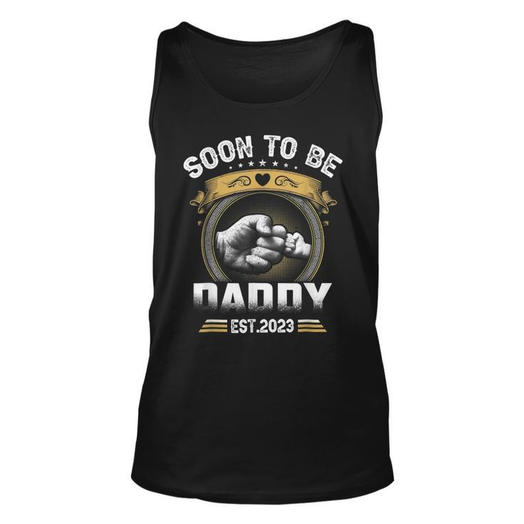 New Daddy Gift  Soon To Be Daddy Est 2023 New Dad  Unisex Tank Top
