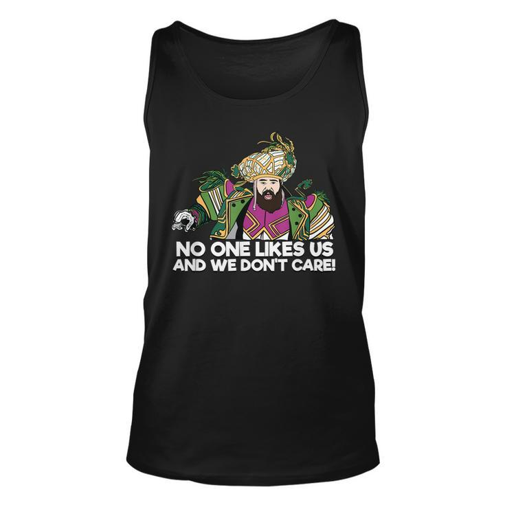 No One Like Us And We Dont Care  - Philly Speech  Unisex Tank Top