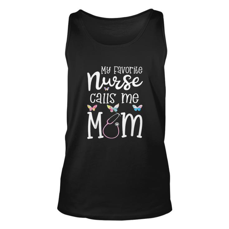 Nurse For Mom My Favorite Nurse Calls Me Mom Rn Gift Men Women Tank Top Graphic Print Unisex