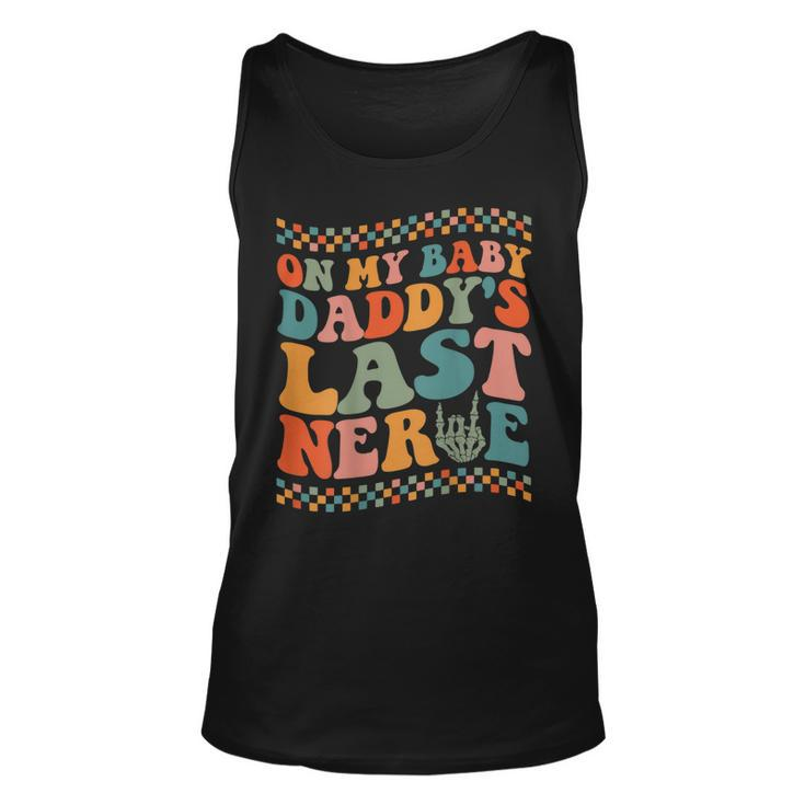 On My Baby Daddys Last Nerve On Back  Unisex Tank Top