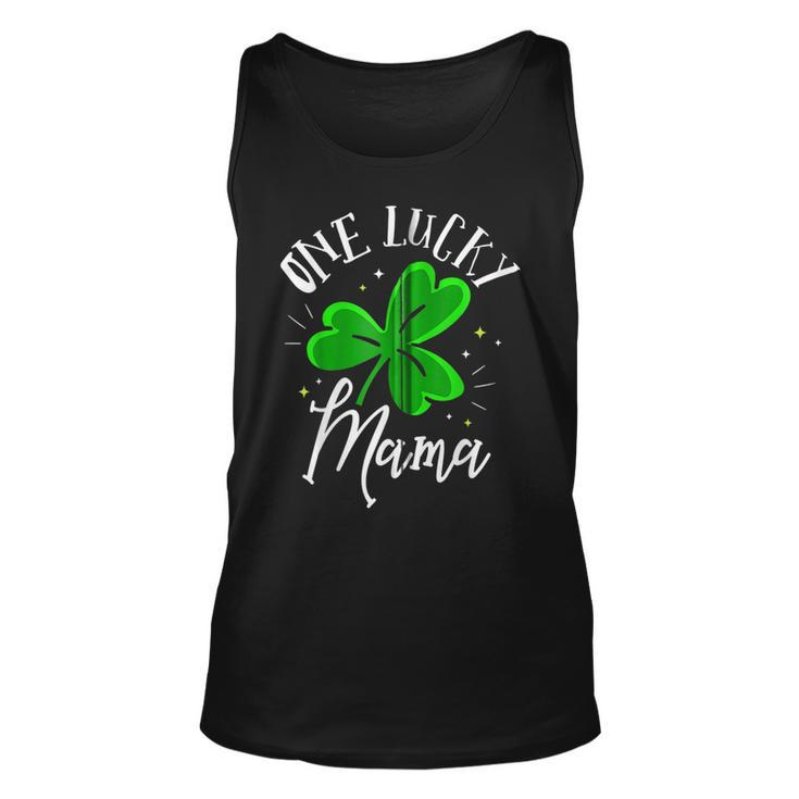 One Lucky Mama St Patricks Day Leaf Clover St Paddys Day  Unisex Tank Top