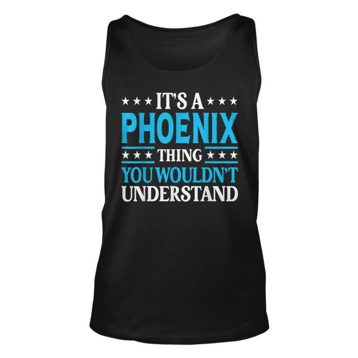 Phoenix Thing Personal Name Funny Phoenix  Unisex Tank Top