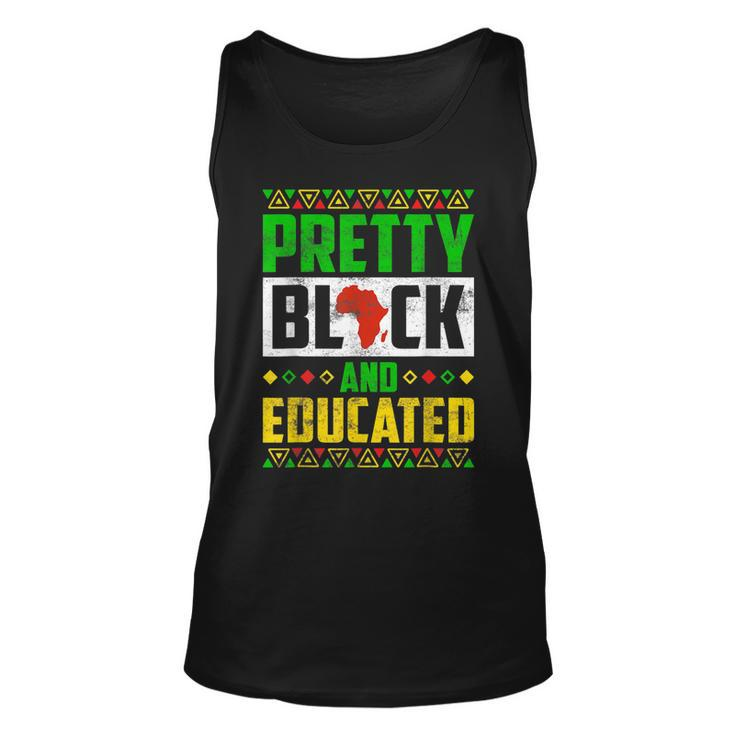 Pretty Black And Educated Black History Month Melanin Pride  Unisex Tank Top