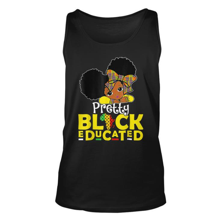 Pretty Black And Educated Black History Month Queen Girls  Unisex Tank Top