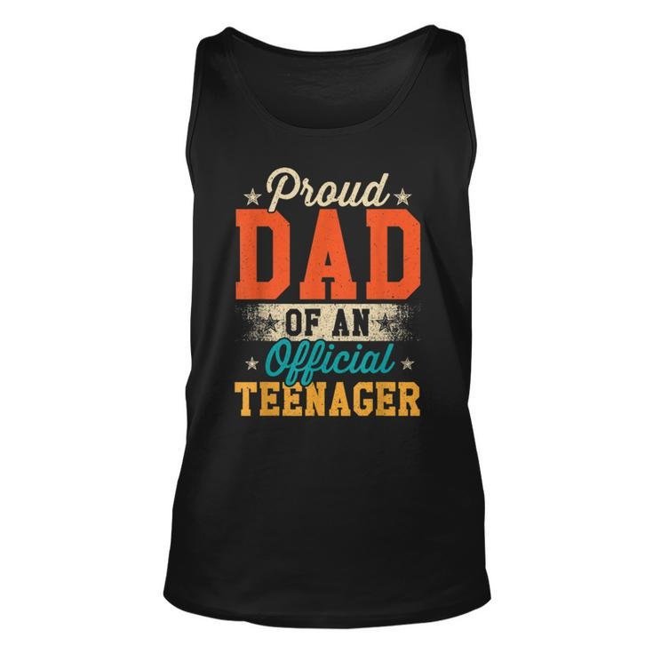 Proud Dad Of Official Teenager 13Th Birthday Boys Girls Tank Top