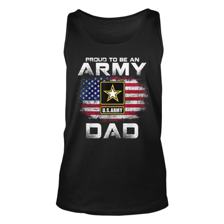Proud To Be An Army Dad With American Flag Gift Veteran  Unisex Tank Top