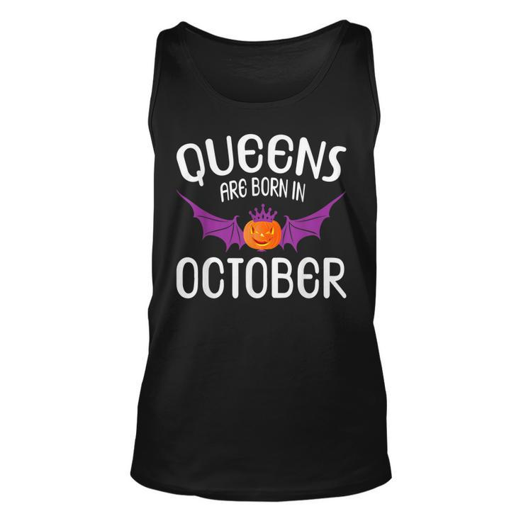 Queens Are Born In October Halloween Birthdays  Unisex Tank Top