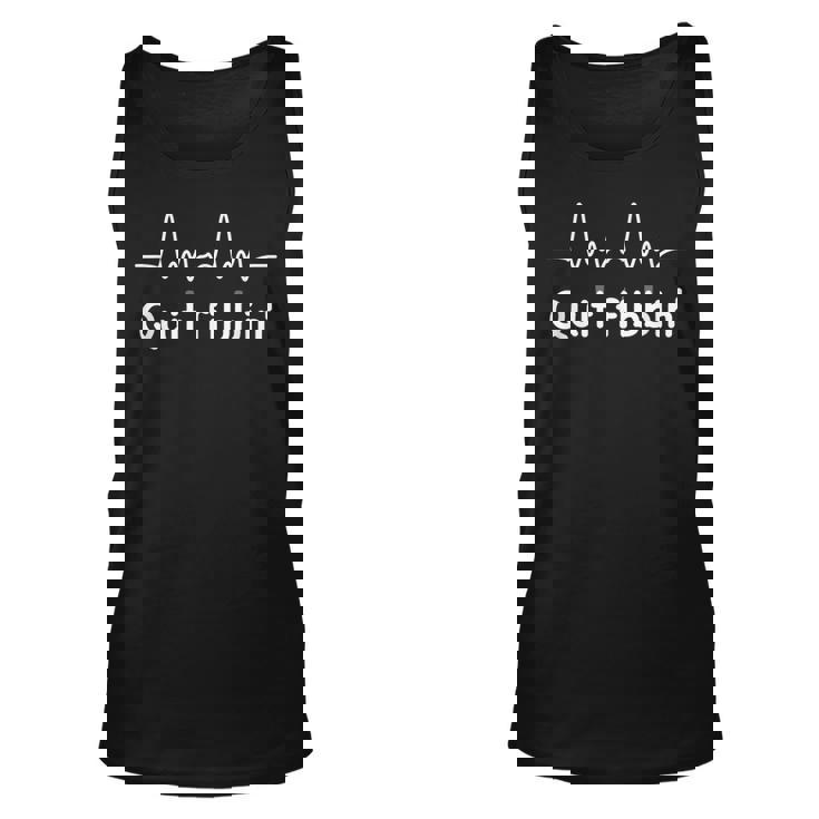 Quit Fibbin Atrial Fibrillation Funny Medical Unisex Tank Top