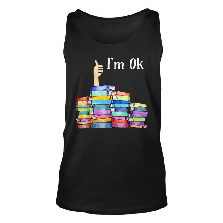 Reading Book Lovers Im Ok National Book Lovers Day  Unisex Tank Top