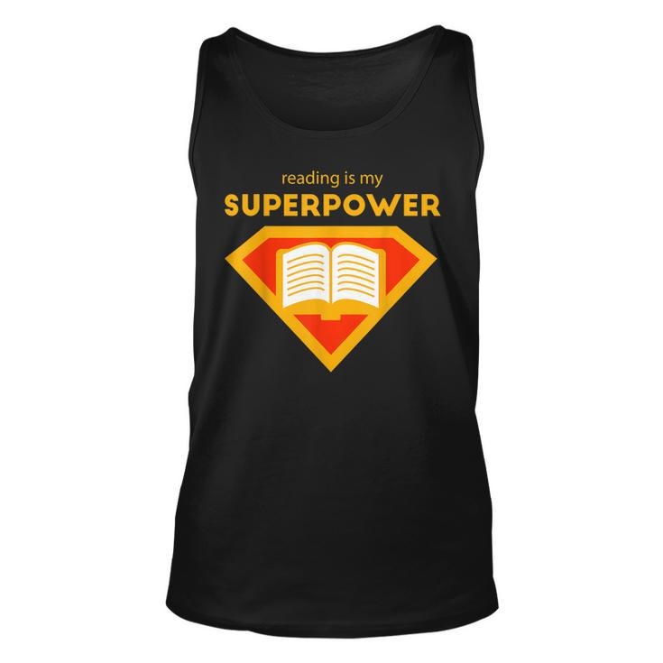 Reading Is My Superpower  | Cute Read More  Gift Unisex Tank Top