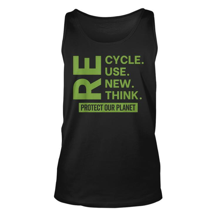 Recycle Reuse Renew Rethink Protect Our Planet Earth Day  Unisex Tank Top