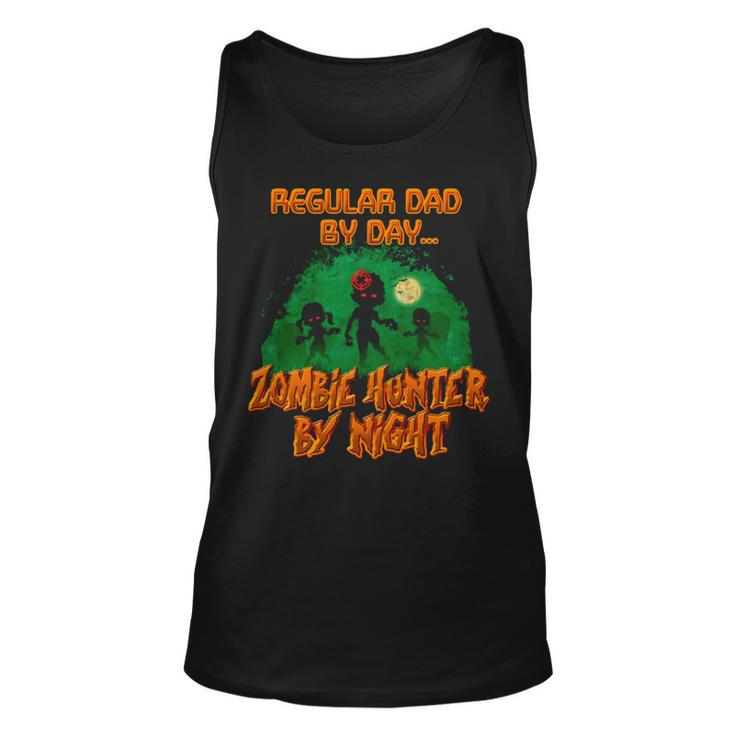 Regular Dad By Day Zombie Hunter By Night Halloween Single Dad S Tank Top