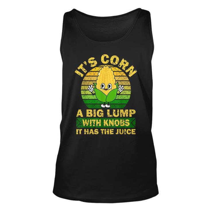 Retro Funny Corn - It Has The Juice It’S Corn  Unisex Tank Top