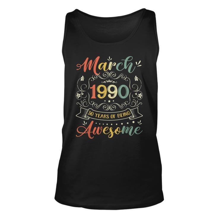 Retro Vintage March 1990 30Th Birthday Gift 30 Years Old  Unisex Tank Top