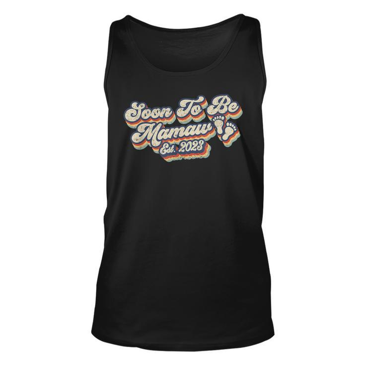Retro Vintage Soon To Be Mamaw 2023 New First Time Grandma  Unisex Tank Top