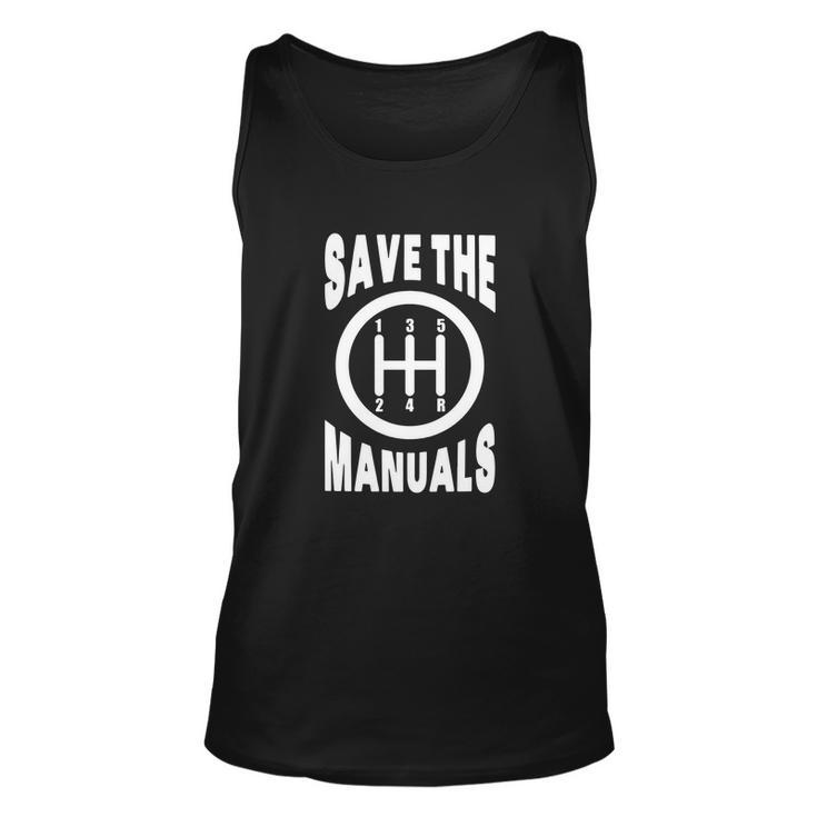 Save The Manuals Car Guy T-Shirt Men Women Tank Top Graphic Print Unisex