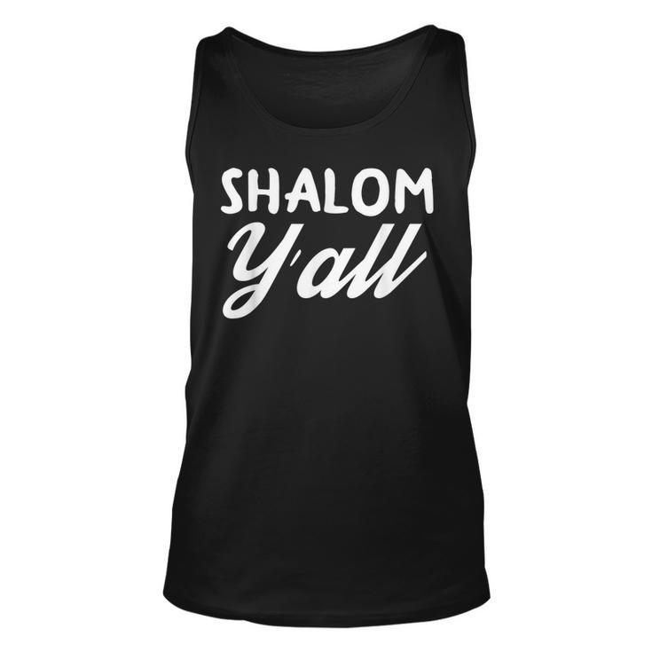 Shalom Yall- Jewish  Unisex Tank Top