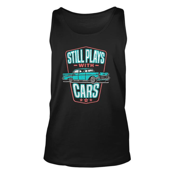 Still Plays With Cars Classic 57 Automobile Auto Gift Men Women Tank Top Graphic Print Unisex