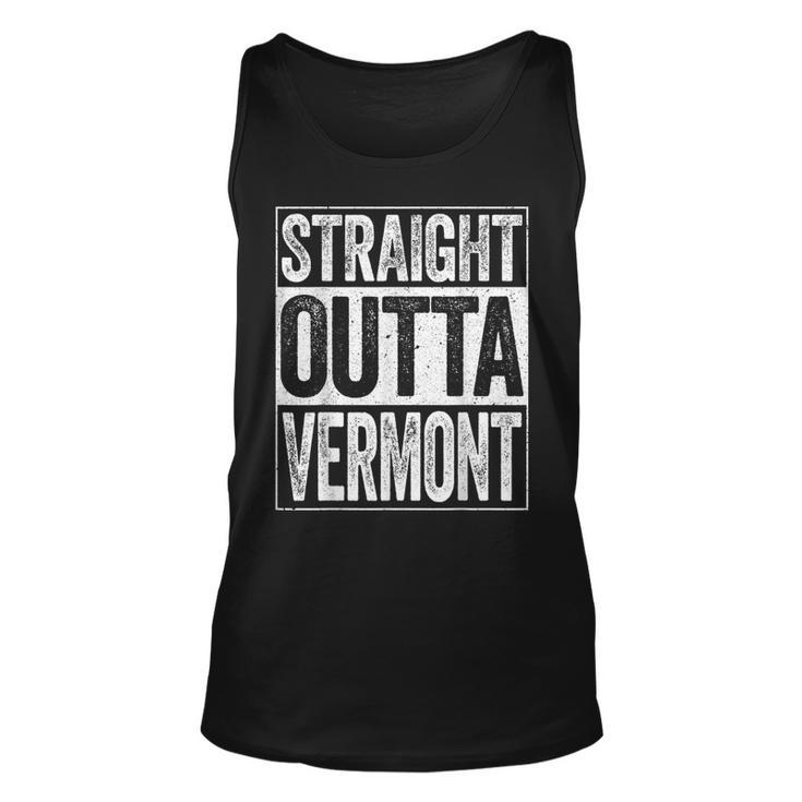 Straight Outta Vermont  Vt State   Unisex Tank Top