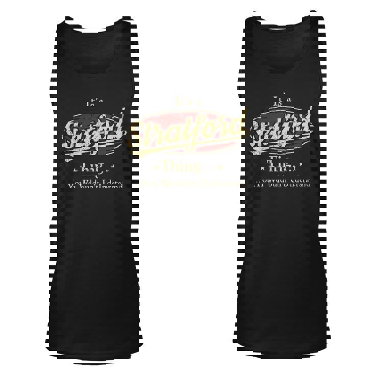 Stratford Shirt Personalized Name Gifts With Name Stratford Unisex Tank Top