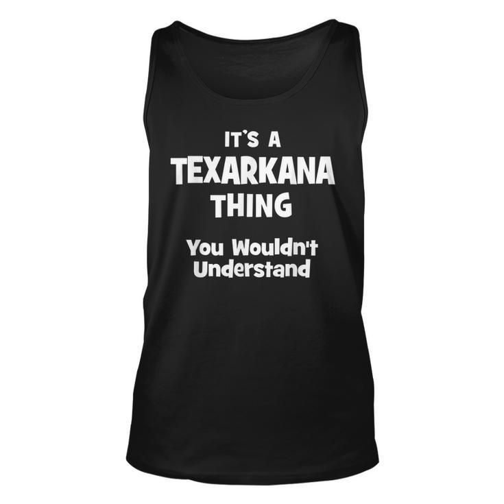 Texarkana Thing College University Alumni Funny  Unisex Tank Top