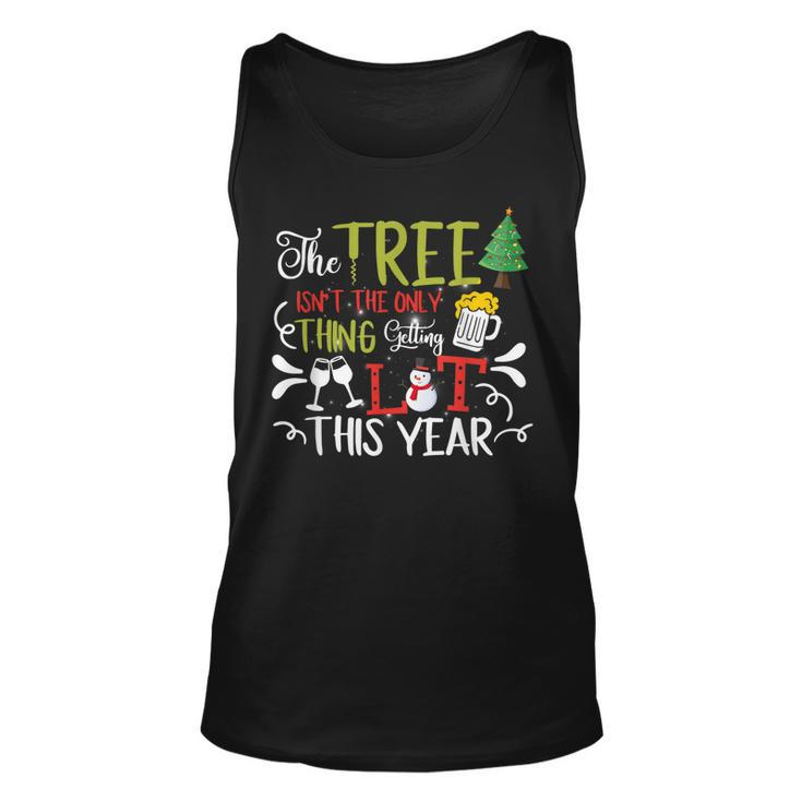 The Tree Isnt The Only Thing Getting Lit This Year Xmas  Unisex Tank Top