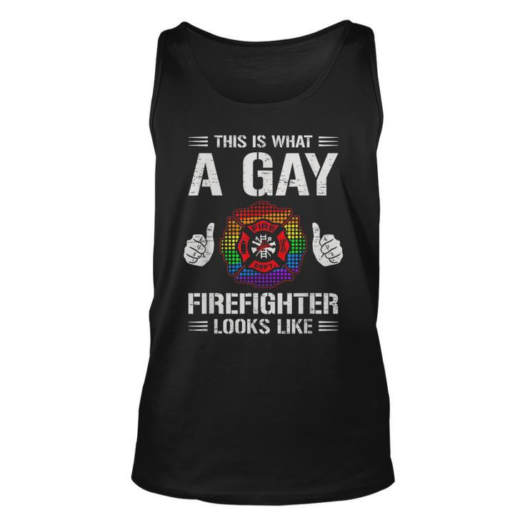 This Is What A Gay Firefighter Looks Like  Unisex Tank Top