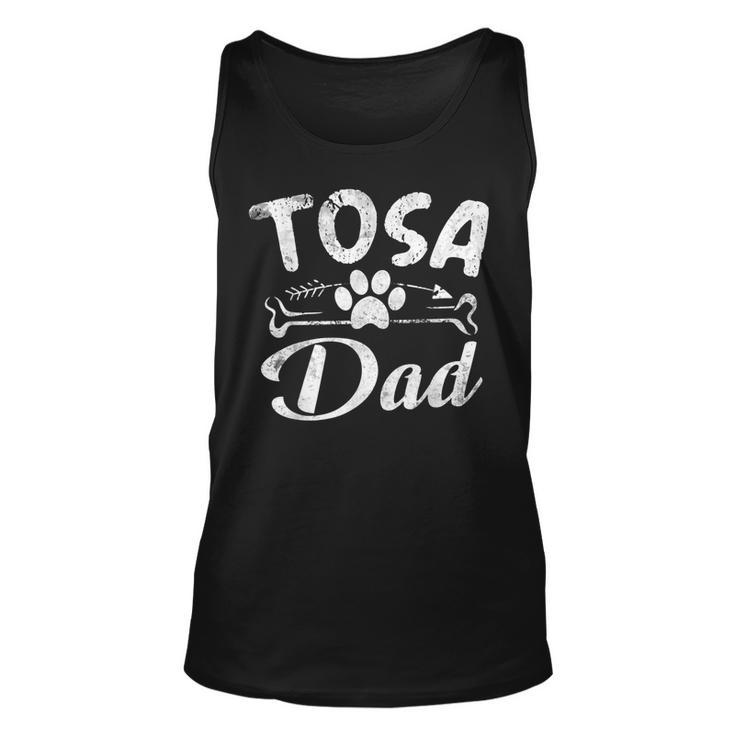 Tosa Dad Funny Dog Pet Lover Owner Daddy Cool Father Gift Unisex Tank Top