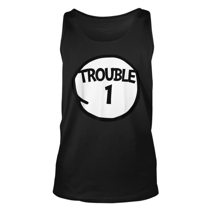 Trouble 1  Funny Trouble One Matching Group Trouble 1  Unisex Tank Top