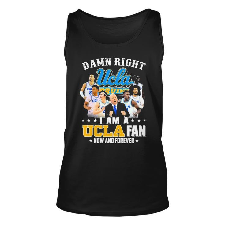 Ucla Damn Right I Am A Ucla Fan Now And Forever Justin Williams Brad Whitworth Carsen Ryan Tank Top