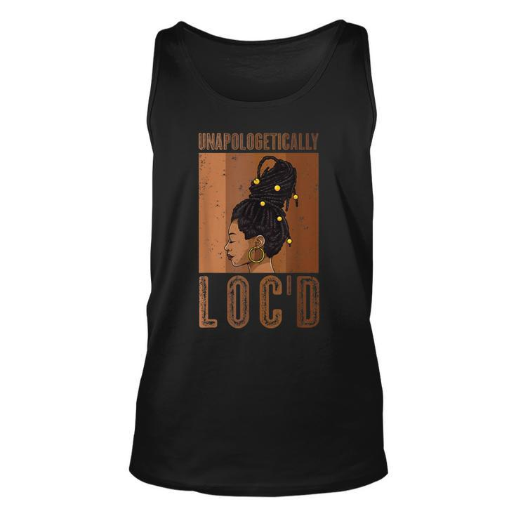 Unapologetically Locd Black History Queen Melanin Afro Hair Tank Top