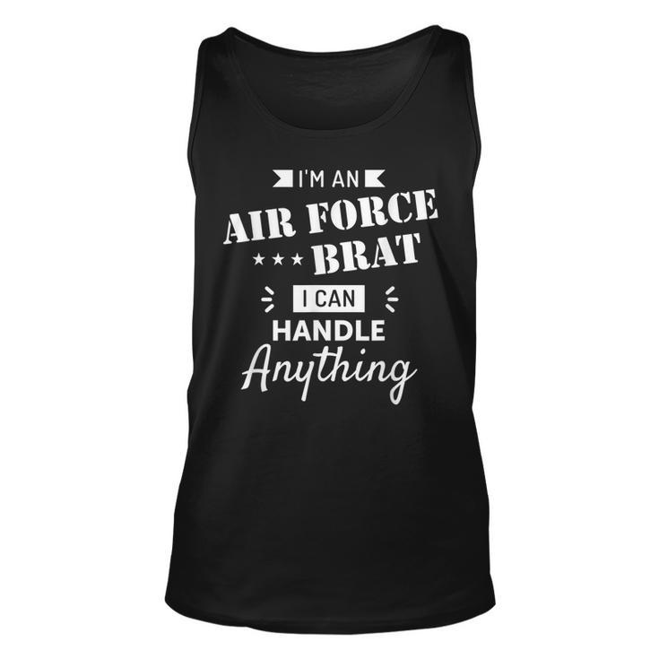 United States Air Force Brat I Can Handle Anything  Unisex Tank Top