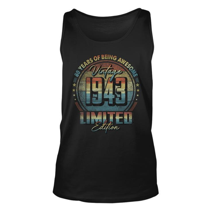 Vintage 1943 Limited Edition  80 Year Old 80Th Birthday  Unisex Tank Top