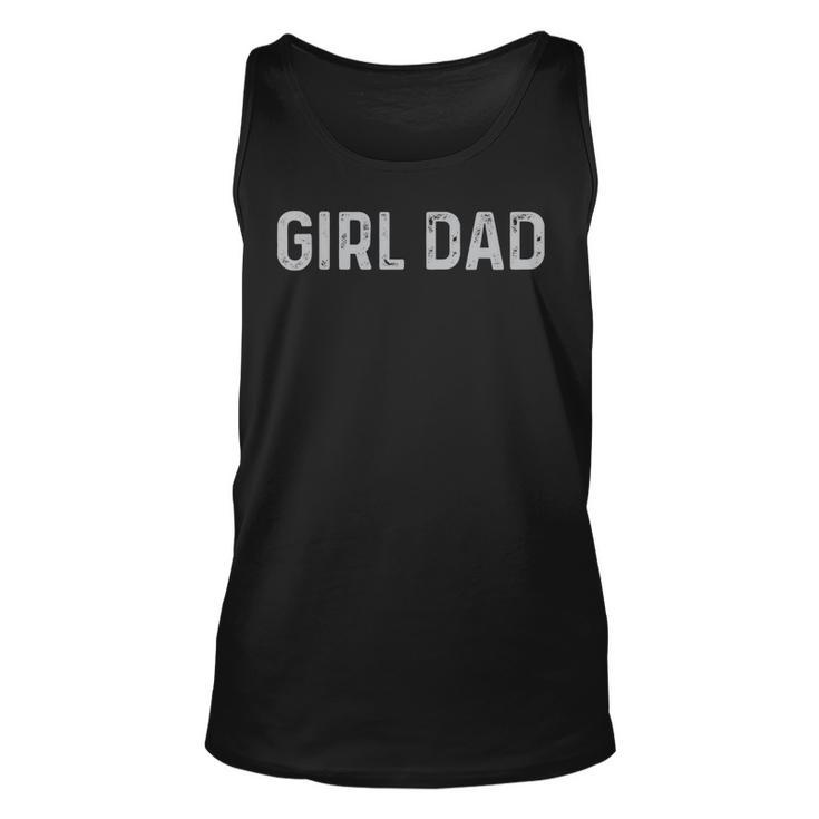 Vintage Fathers Day Girl Dad  Men Proud Father Of Girls  Unisex Tank Top