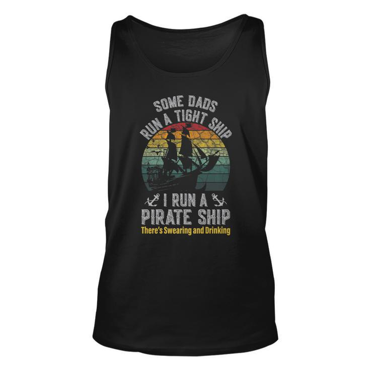 Vintage I Run A Pirate Ship Dad Mom Family Matching Father   Unisex Tank Top