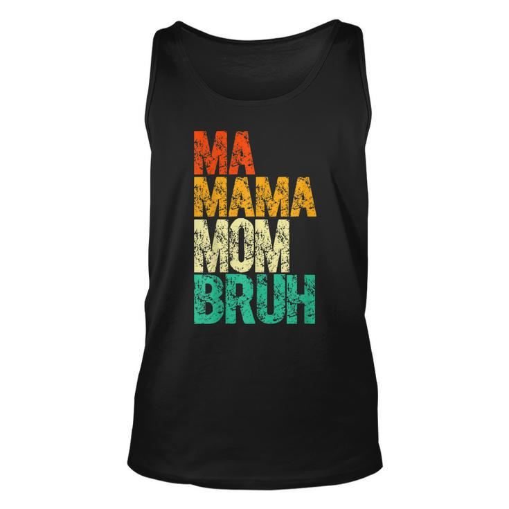 Vintage Ma Mama Mom Bruh Mommy Happy Mothers Day  Unisex Tank Top