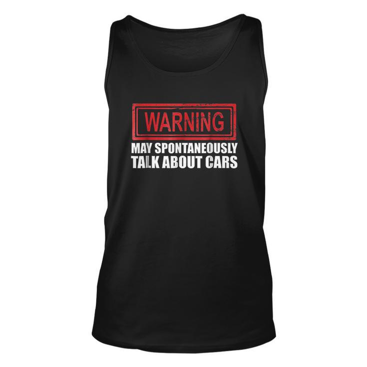 Warning May Spontaneously Talk About Cars Human Gift Men Women Tank Top Graphic Print Unisex