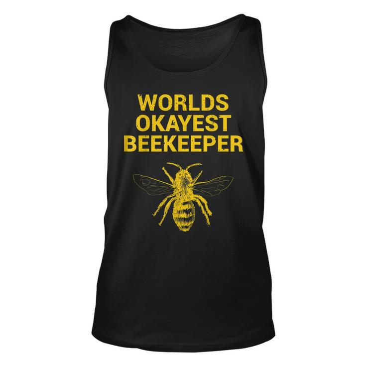 Worlds Okayest Beekeeper  Beekeeping Dad Gift  Unisex Tank Top