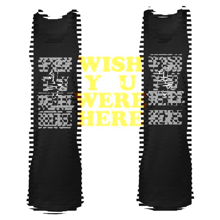 Yellowjackets Wish You Were Here Unisex Tank Top Yellowjackets Wish You Were Here Unisex Tank Top