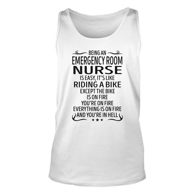 Being An Emergency Room Nurse Like Riding A Bike  Unisex Tank Top