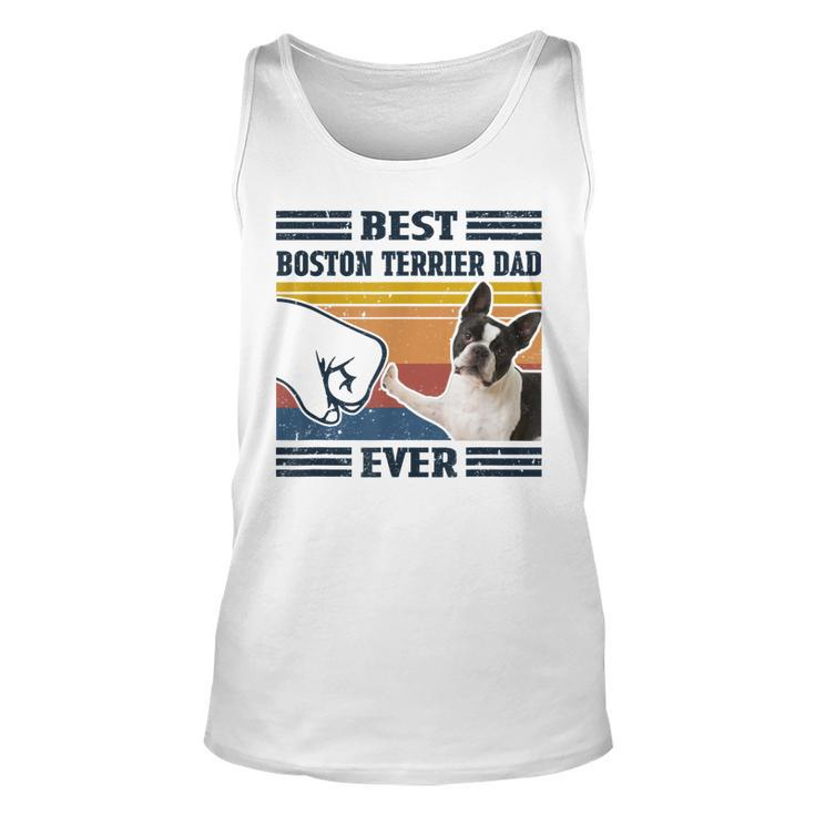 Best Boston Terrier Dog Dog Dad Ever Bump Fit Funny Dog Unisex Tank Top