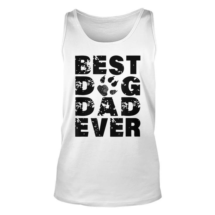 Best Dog Dad Ever Best For Father Dog Lovers Tank Top