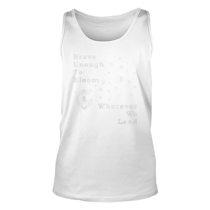 Brave Enough To Bloom April Month Of The Military Child  Unisex Tank Top