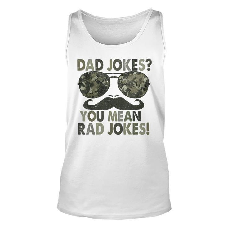 Dad Jokes You Mean Rad Jokes Funny Father Day Vintage  Unisex Tank Top