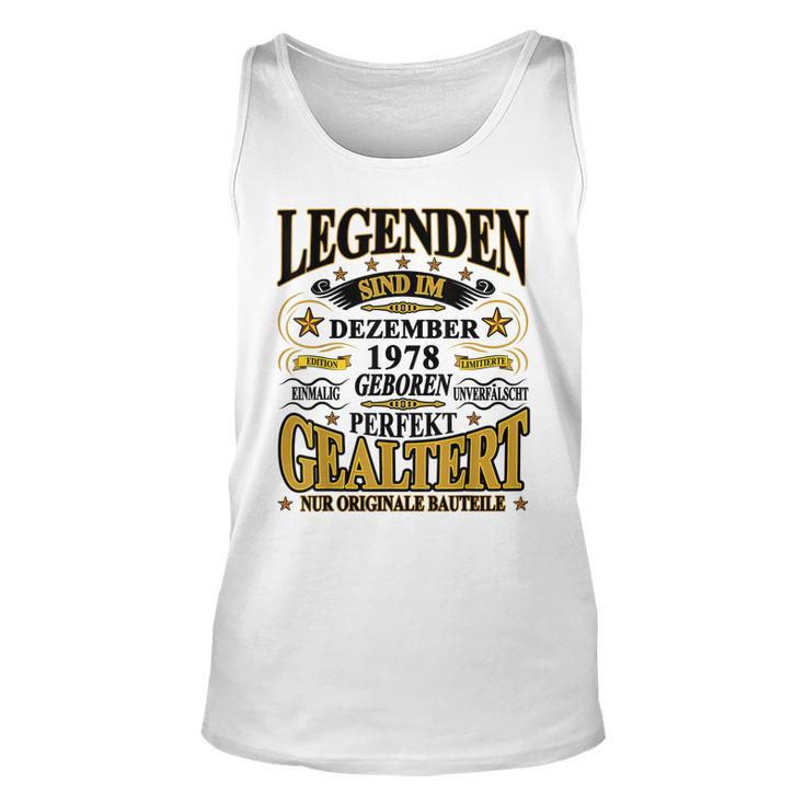 Dezember 1978 Legenden Unisex TankTop, 45. Geburtstag Lustiges Tee