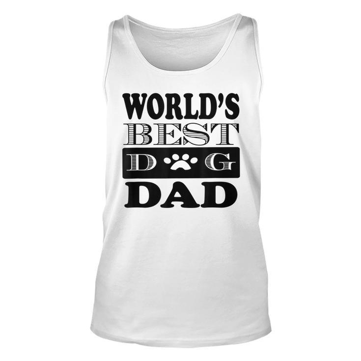 Dog Lover Fathers Day Funny Gift Worlds Best Dog Dad Unisex Tank Top